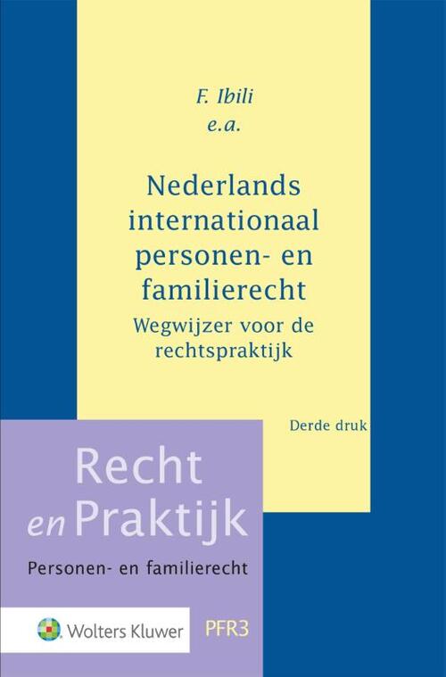 Nederlands Internationaal Personen- En Familierecht, Wolters Kluwer ...