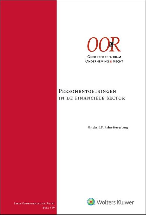 Personentoetsingen in de financiële sector -  I.P. Palm-Steyerberg (ISBN: 9789013164459)