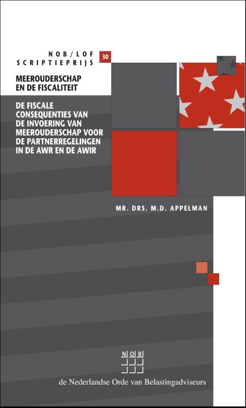 Meerouderschap en de fiscaliteit -  M.D. Appelman (ISBN: 9789013165524)