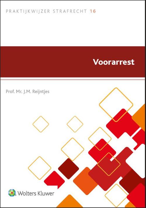 Voorarrest -  J.M. Reijntjes (ISBN: 9789013165937)