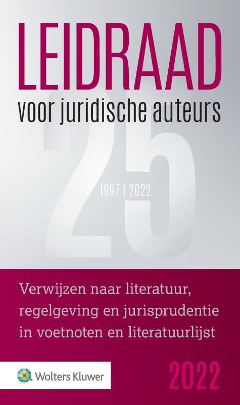 Leidraad Voor Juridische Auteurs, Wolters Kluwer Nederland B.V. | Boek ...