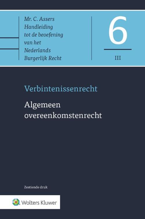 Asser 6-III Algemeen overeenkomstenrecht -  C.H. Sieburgh (ISBN: 9789013168594)