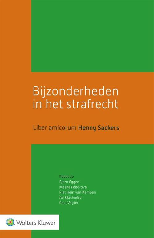 Bijzonderheden in het strafrecht -  Bjorn Eggen (ISBN: 9789013169942)