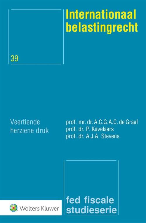 Internationaal belastingrecht -  A.C.G.A.C. de Graaf (ISBN: 9789013170047)