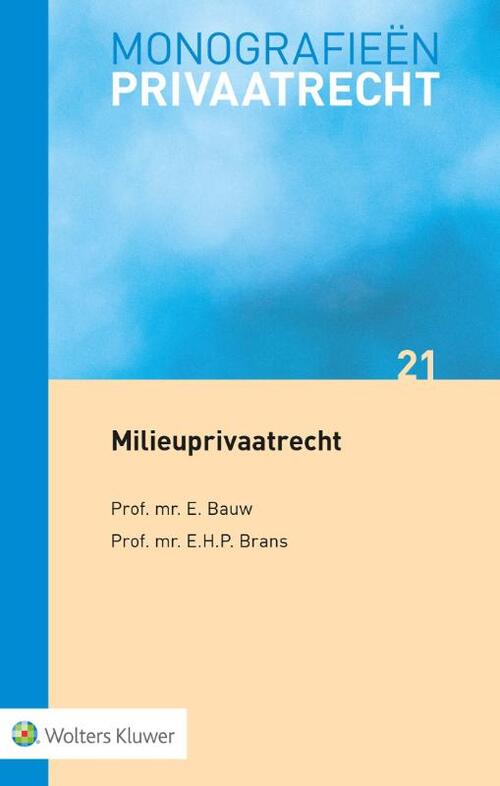 Milieuprivaatrecht -  E. Bauw, E.H.P. Brans (ISBN: 9789013174274)