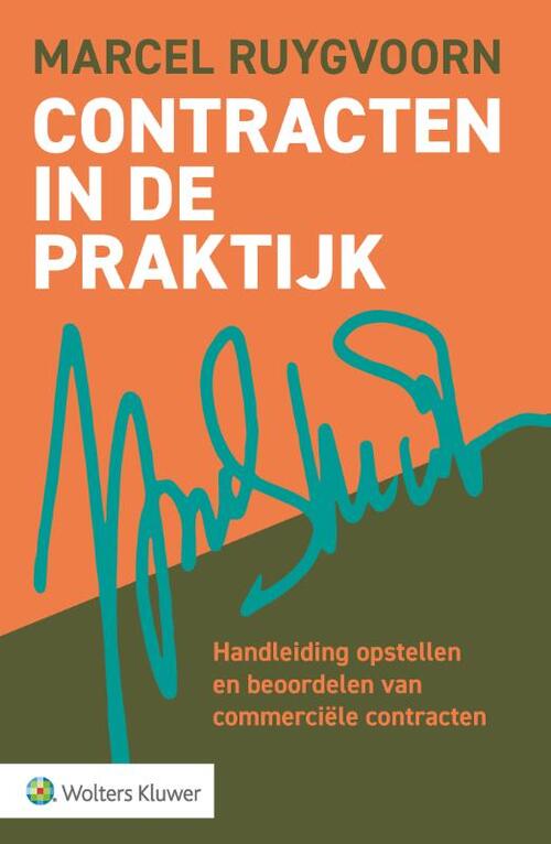 Contracten in de praktijk -  Marcel Ruygvoorn (ISBN: 9789013174458)