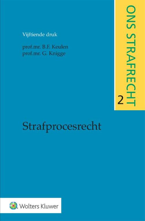 Strafprocesrecht -  B.F. Keulen (ISBN: 9789013176476)