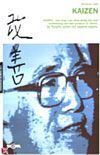 Kaizen (ky'zen) -  Masaaki Imai (ISBN: 9789014079851)