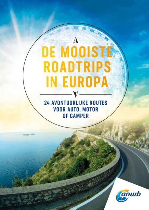 De mooiste roadtrips in Europa -  Anwb (ISBN: 9789018048075)