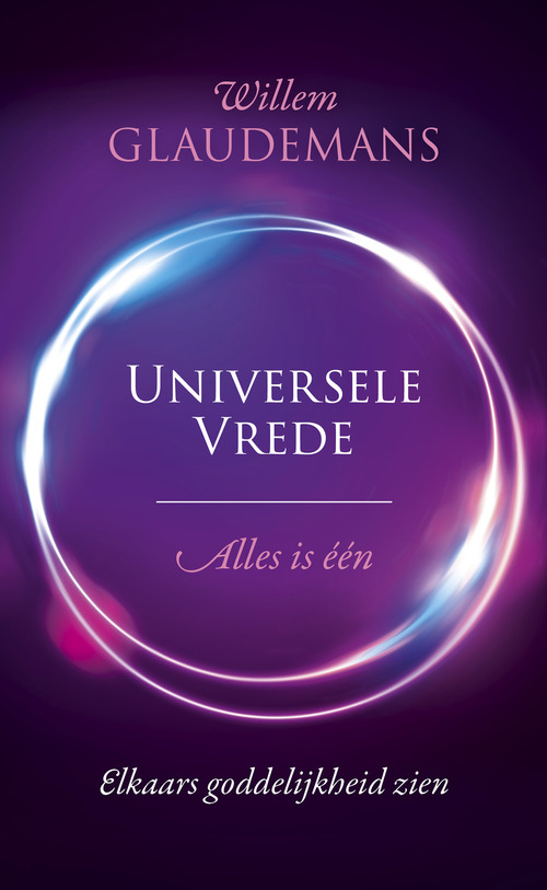 Willem Glaudemans Universele vrede -   (ISBN: 9789020221701)