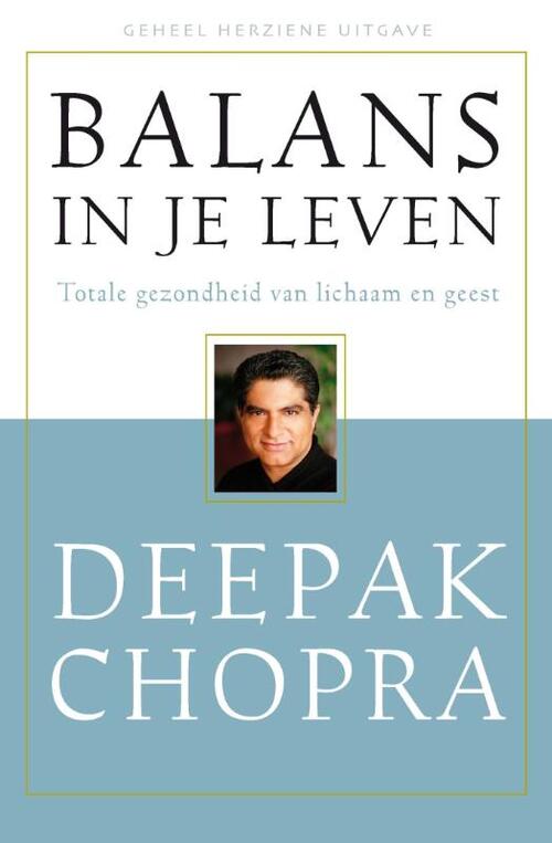 Balans in je leven -  Deepak Chopra (ISBN: 9789020244014)