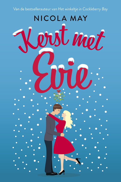 Kerst met Evie -  Nicola May (ISBN: 9789020537680)