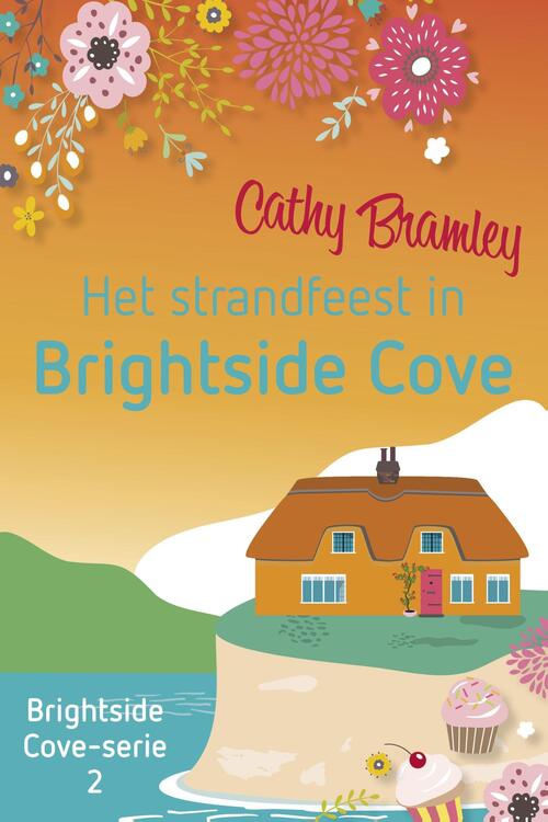 Het strandfeest in Brightside Cove -  Cathy Bramley (ISBN: 9789020542684)