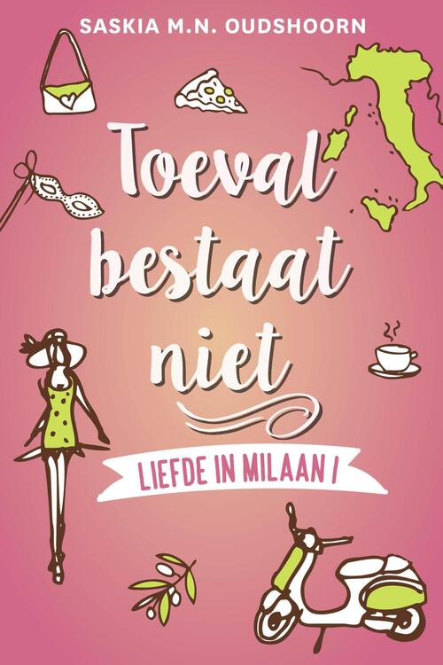 Toeval bestaat niet -  Saskia M.N. Oudshoorn (ISBN: 9789020542776)