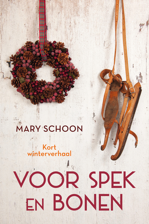 Voor spek en bonen -  Mary Schoon (ISBN: 9789020548877)