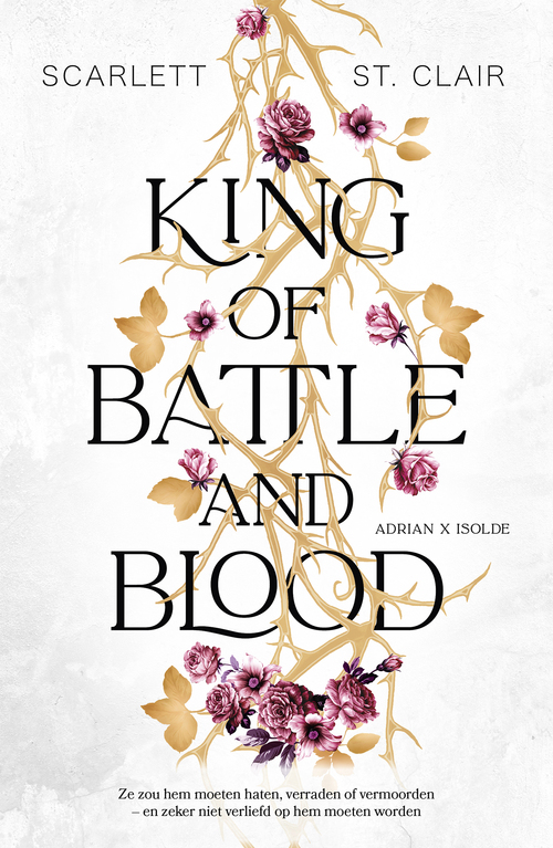 Scarlett St. Clair King of Battle and Blood -   (ISBN: 9789020550764)