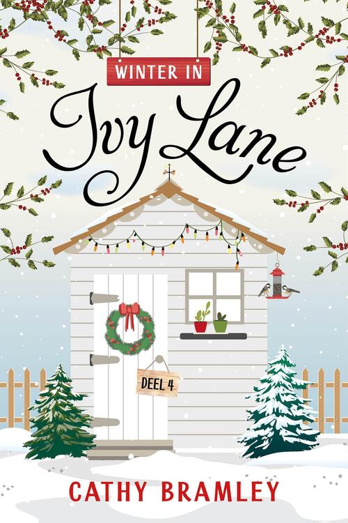 Winter in Ivy Lane -  Cathy Bramley (ISBN: 9789020551914)