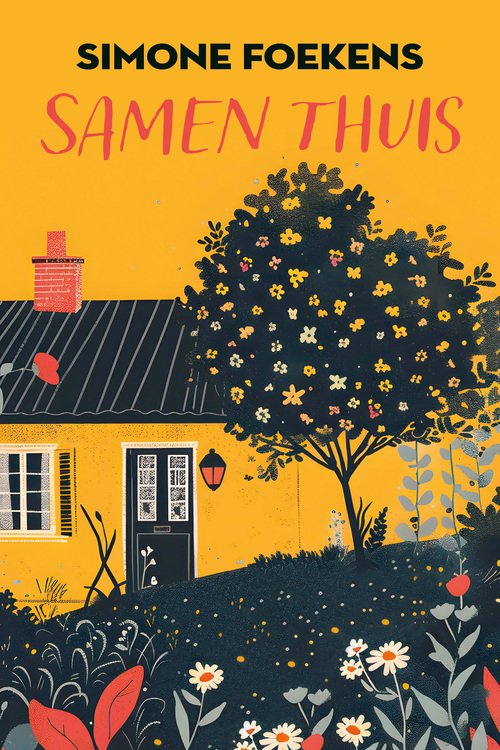 Simone Foekens Samen thuis -   (ISBN: 9789020557725)