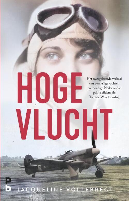 Jacqueline Vollebregt Hoge vlucht -   (ISBN: 9789020609370)