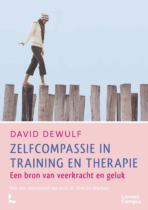 Zelfcompassie in training en therapie -  David Dewulf (ISBN: 9789020915396)