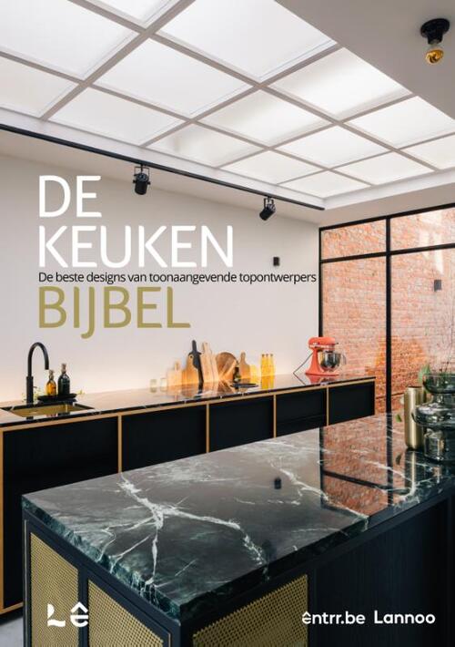 De Keukenbijbel -  At Home Publishers Bvba (ISBN: 9789020936230)