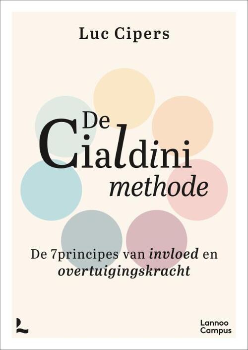 Luc Cipers De Cialdini-methode -   (ISBN: 9789020938166)