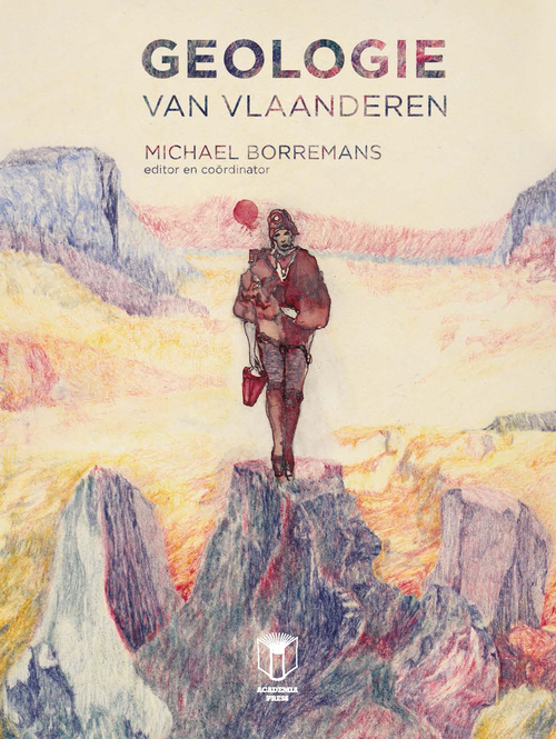 Geologie van Vlaanderen -  Michael Borremans (ISBN: 9789020947847)