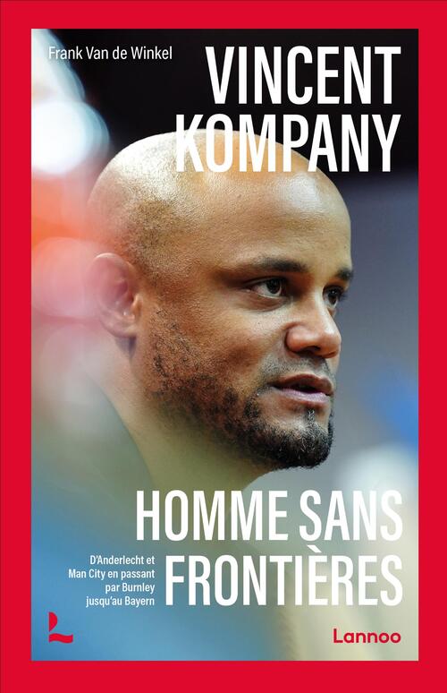 Frank van de Winkel Vincent Kompany, homme sans frontières -   (ISBN: 9789020952025)