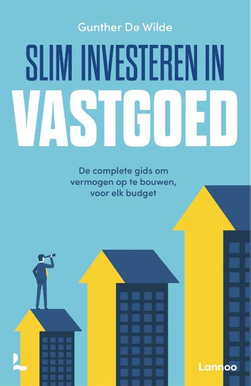 Gunther de Wilde Slim investeren in vastgoed -   (ISBN: 9789020953428)