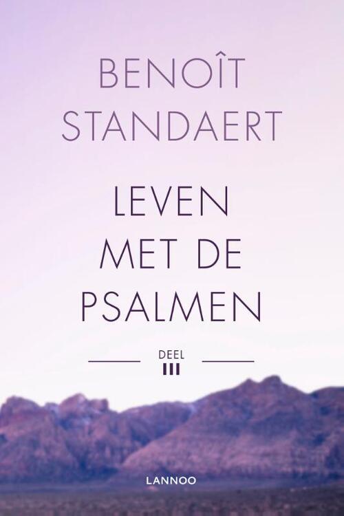 Benoît Standaert Leven met de psalmen deel III -   (ISBN: 9789020956450)