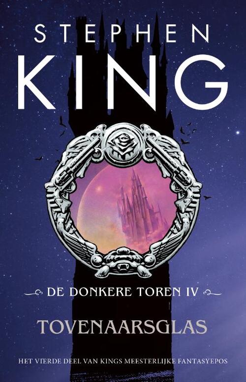 De Donkere Toren 4 - Tovenaarsglas -  Stephen King (ISBN: 9789021025353)