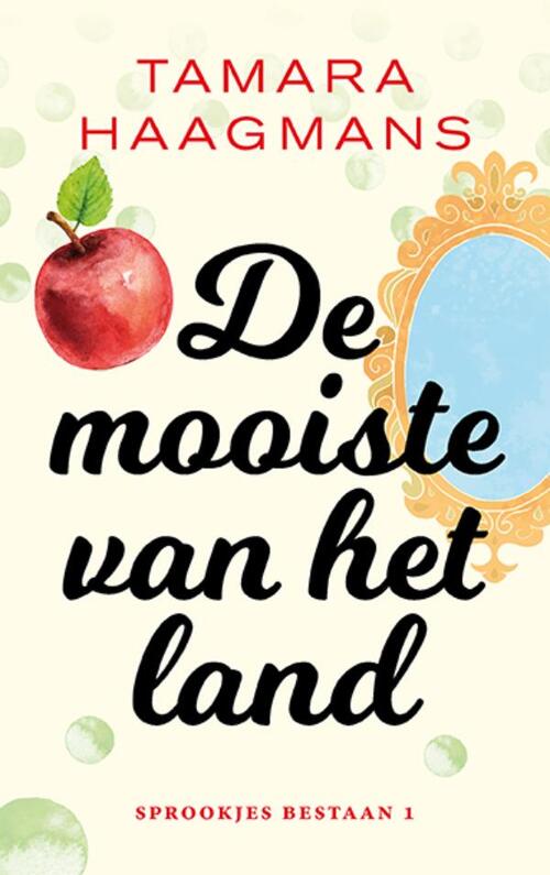 De mooiste van het land -  Tamara Haagmans (ISBN: 9789021030647)