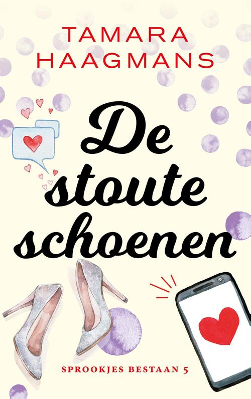 De stoute schoenen -  Tamara Haagmans (ISBN: 9789021030678)