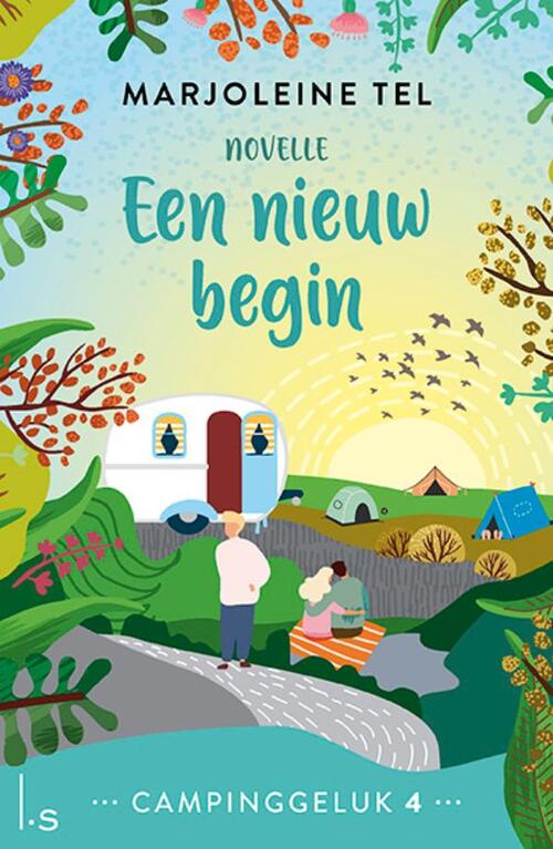 Campinggeluk 4 - Een nieuw begin -  Marjoleine Tel (ISBN: 9789021033112)