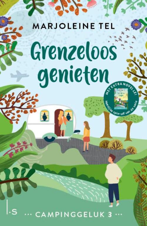 Marjoleine Tel Campinggeluk 3 - Grenzeloos genieten -   (ISBN: 9789021041049)
