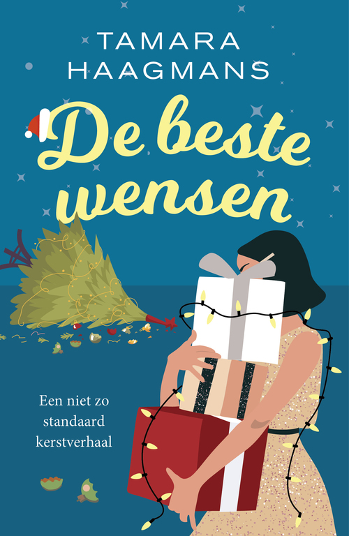 De beste wensen -  Tamara Haagmans (ISBN: 9789021045023)