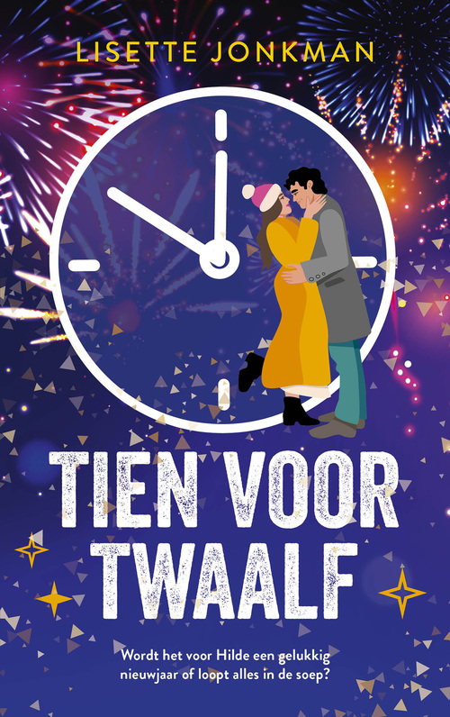 Tien voor twaalf -  Lisette Jonkman (ISBN: 9789021046679)