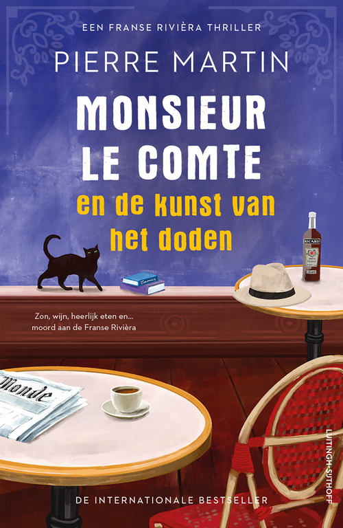 Pierre Martin Monsieur le Comte en de kunst van het doden -   (ISBN: 9789021053288)