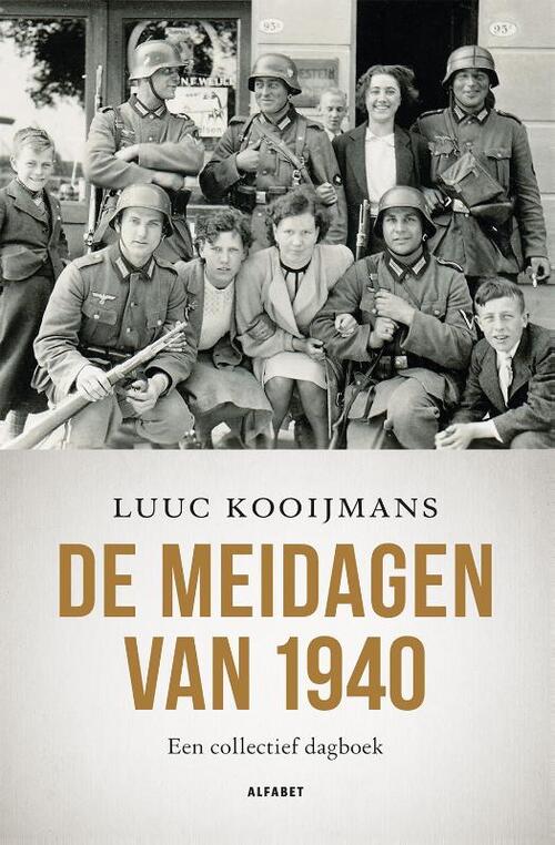 De meidagen van 1940 -  Luuc Kooijmans (ISBN: 9789021340173)