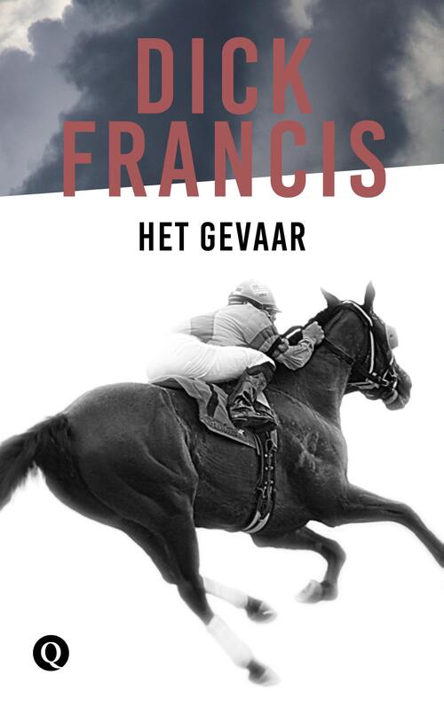 Het gevaar -  Dick Francis (ISBN: 9789021402581)