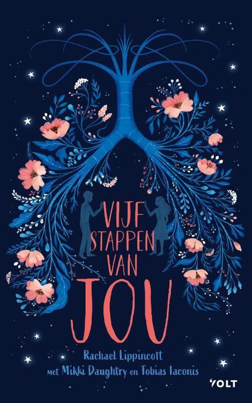 Rachael Lippincott Vijf stappen van jou -   (ISBN: 9789021417882)