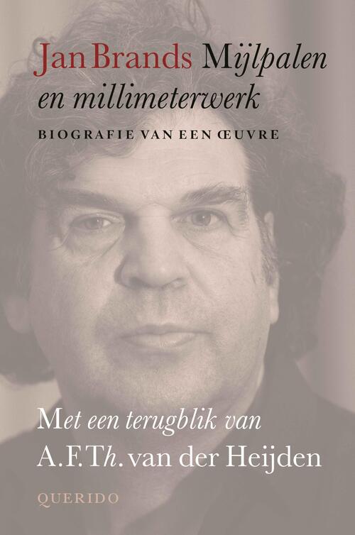 Mijlpalen en millimeterwerk -  Jan Brands (ISBN: 9789021419893)