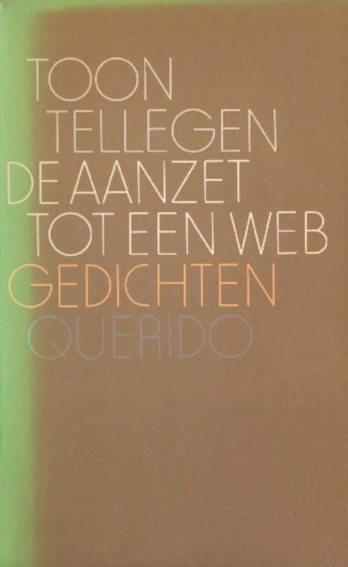 De aanzet tot een web -  Toon Tellegen (ISBN: 9789021449197)