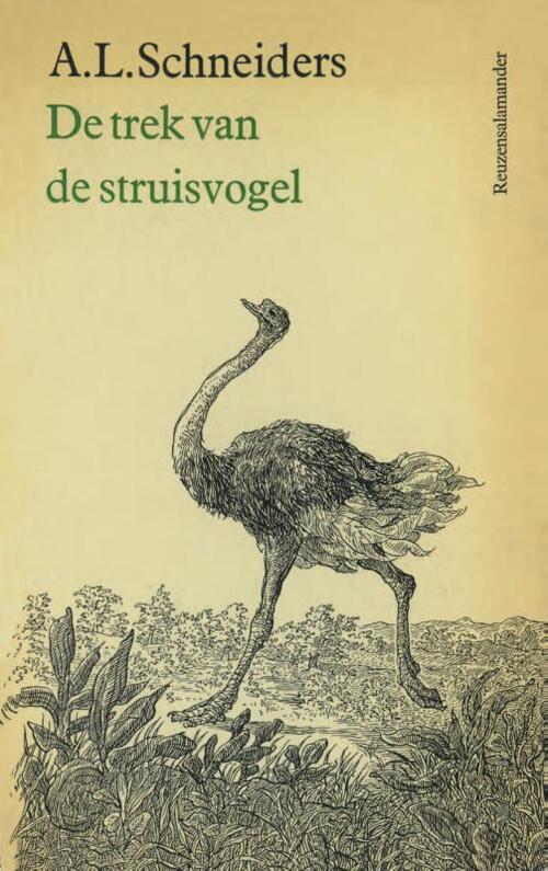 De trek van de struisvogel -  A.L. Schneiders (ISBN: 9789021455341)