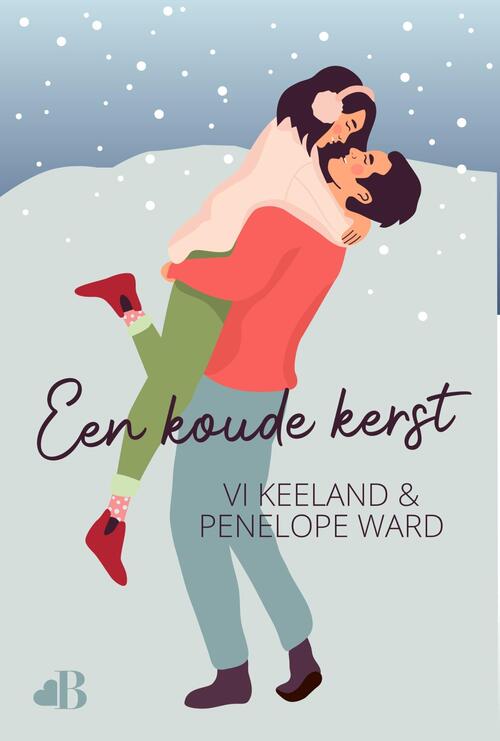 Een koude kerst -  Penelope Ward, VI Keeland (ISBN: 9789021464497)