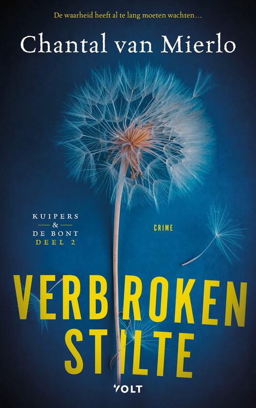 Chantal van Mierlo Verbroken stilte -   (ISBN: 9789021485461)