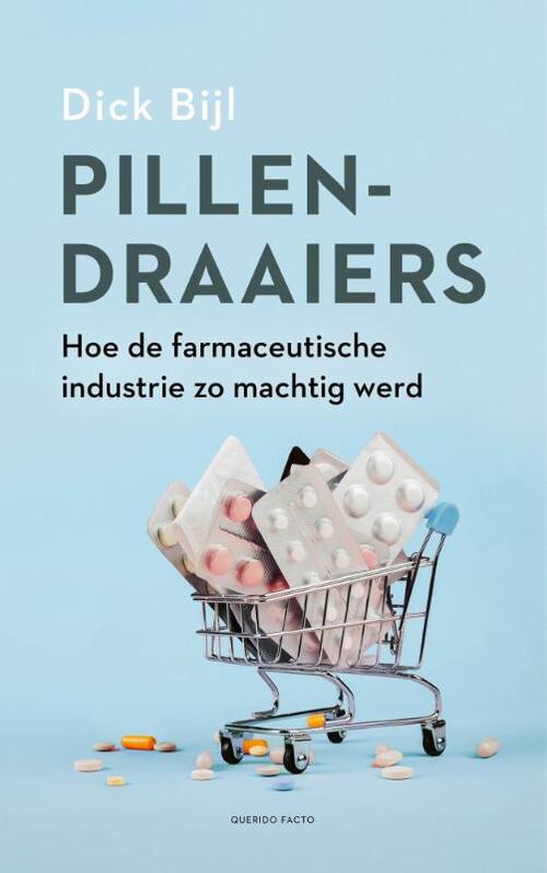 Dick Bijl Pillendraaiers -   (ISBN: 9789021489339)