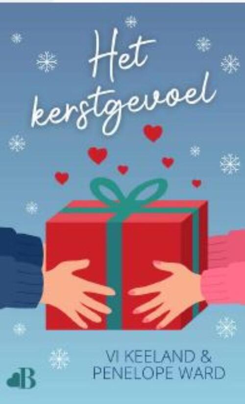 Penelope Ward, VI Keeland Het kerstgevoel -   (ISBN: 9789021491448)