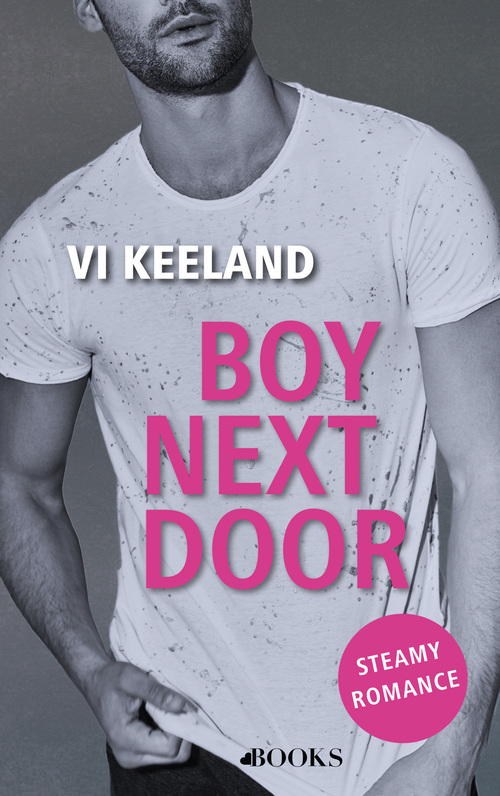 VI Keeland Boy next door -   (ISBN: 9789021497976)