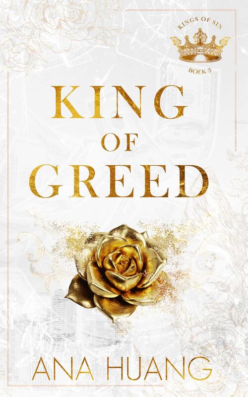 Ana Huang King of greed -   (ISBN: 9789021499185)